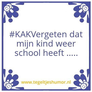Tegeltje: #Kak