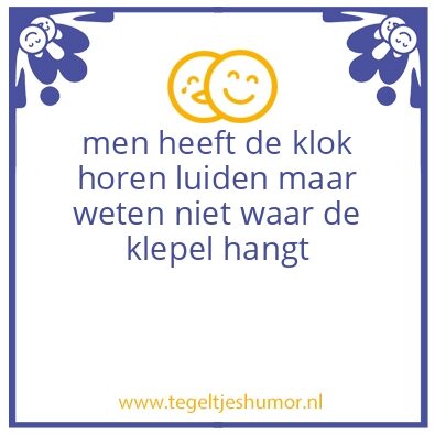 Tegeltje: gezegde