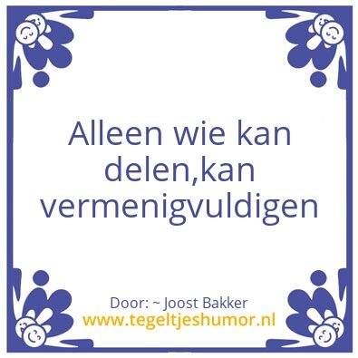 Tegeltje: Diepe wijsheden