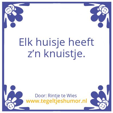 Tegeltje: Voor in een Blijf van m’n lijf
