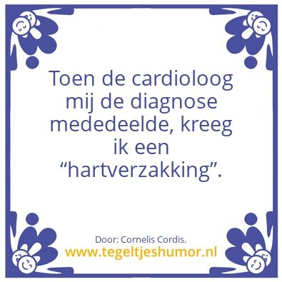Tegeltje: Hartverzakking.