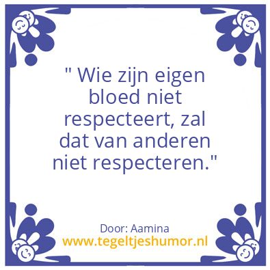 Tegeltje: Respect / Familie