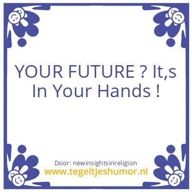 Tegeltje: Your Future