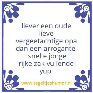 Tegeltje: oud zijn
