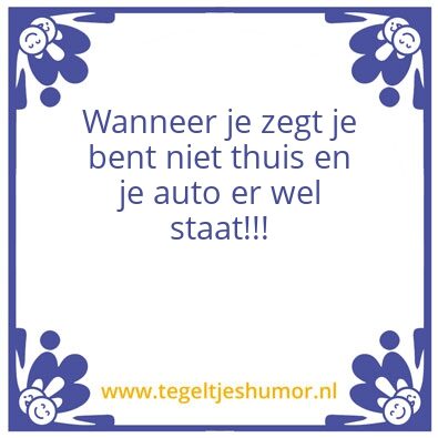 Tegeltje: Buren koorts bestaat!!