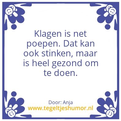 Tegeltje: Klagen