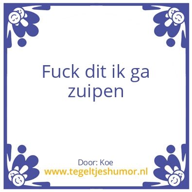 Tegeltje: Zuipen