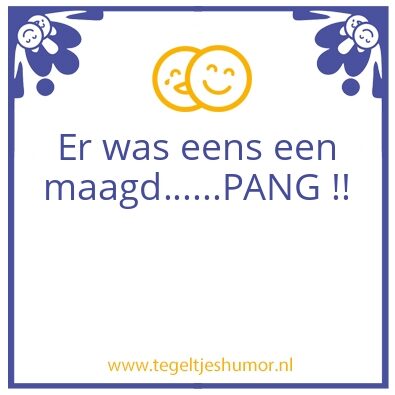 Tegeltje: MAAGD