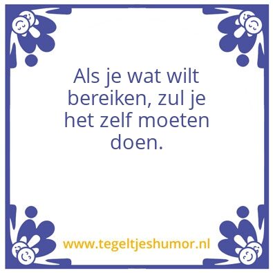 Tegeltje: Precies