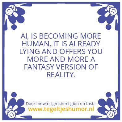 Tegeltje: AI IS EVOLVING.