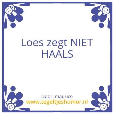 Tegeltje: Niet haals