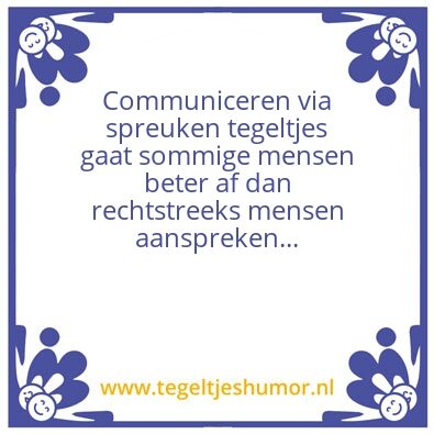 Tegeltje: Spreuk over spreuken