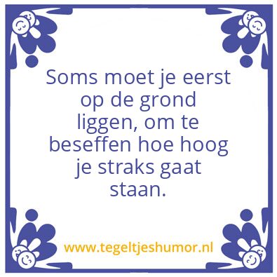 Tegeltje: Vallen en opstaan