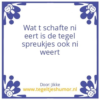 Tegeltje: Jikke