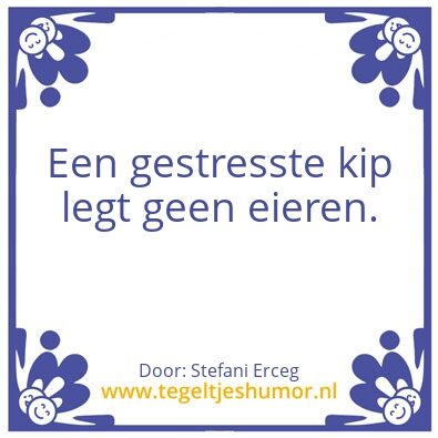 Tegeltje: Stresskip