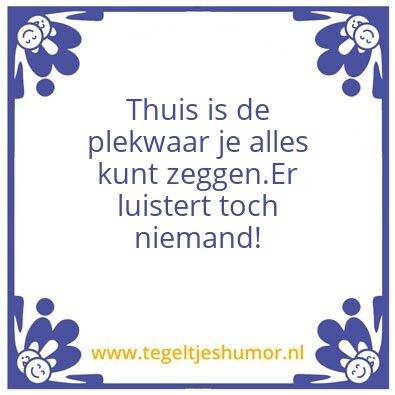 Tegeltje: Thuis