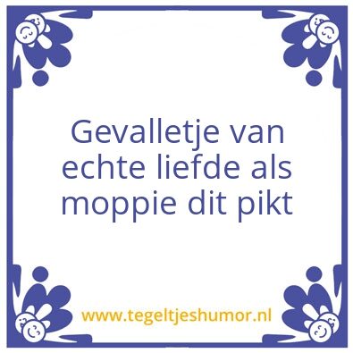 Tegeltje: Echte liefde