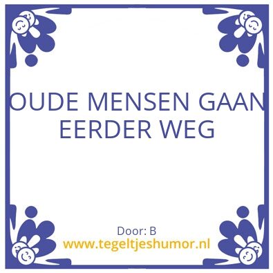 Tegeltje: OUDE MENSEN