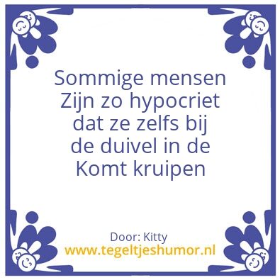 Tegeltje: Hypocriet