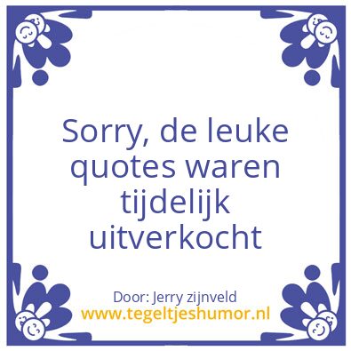 Tegeltje: uitverkocht