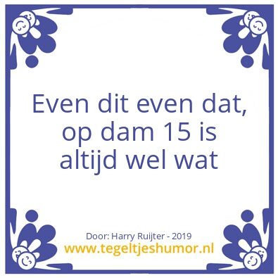 Tegeltje: Dam 15