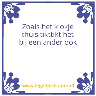 Tegeltje: Klokje