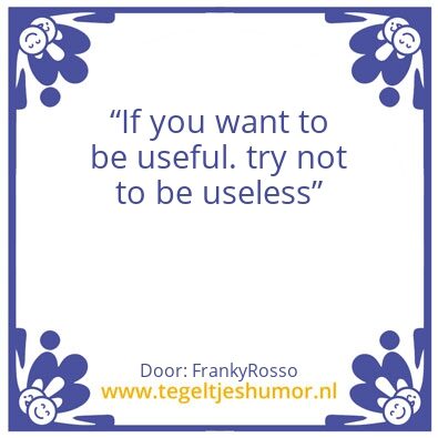 Tegeltje: Useful