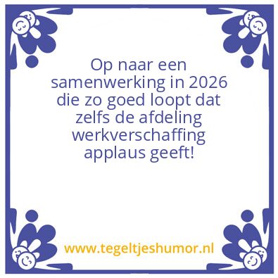 Tegeltje: werkverschaffing