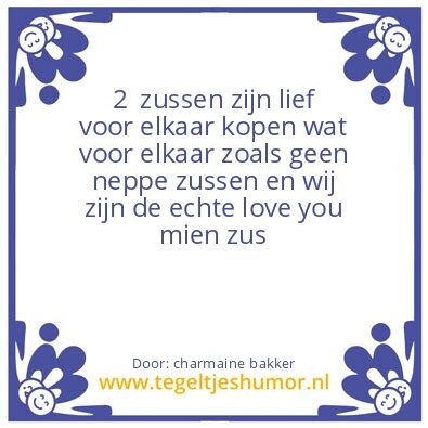 Tegeltje: chayenne en charmaine