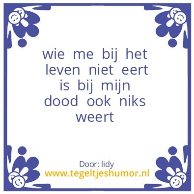 Tegeltje: leven