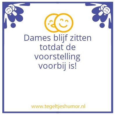 Tegeltje: Zitten Blijvenm