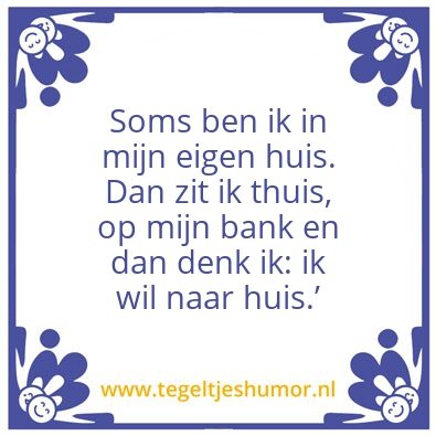 Tegeltje: huis