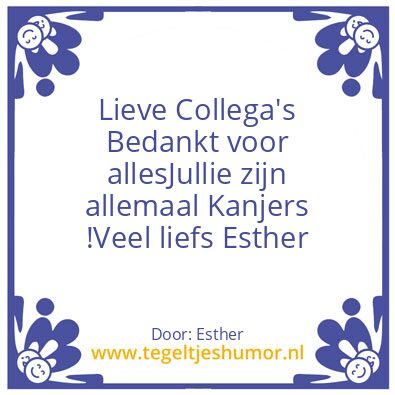 Tegeltje: Afscheid collega’s