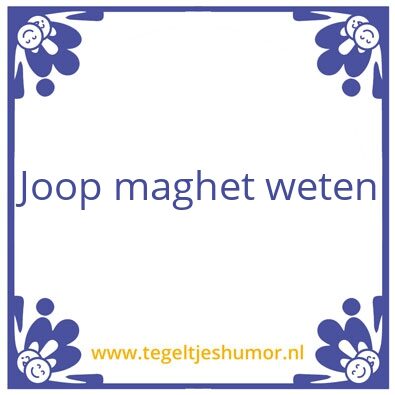 Tegeltje: Bla bla