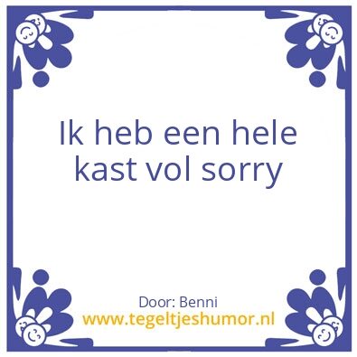 Tegeltje: Excusses