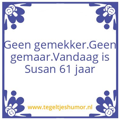 Tegeltje: Susan