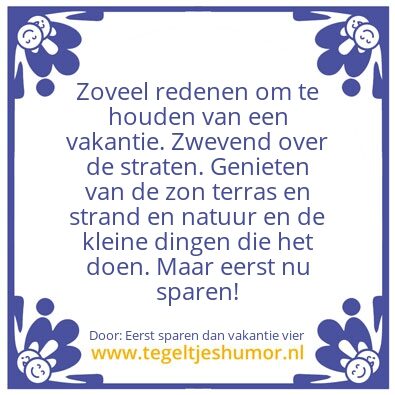 Tegeltje: Toe aan een zonvakantie