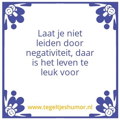 Tegeltje: High Five of Life: tip #4