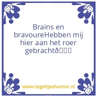 Tegeltje: brains