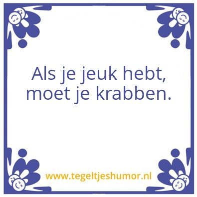 Tegeltje: Jeuk