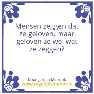 Tegeltje: Geloven