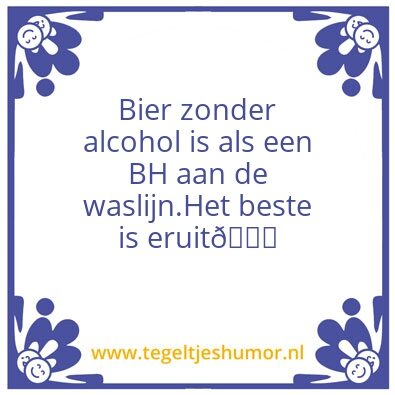 Tegeltje: Bier zonder alcohol