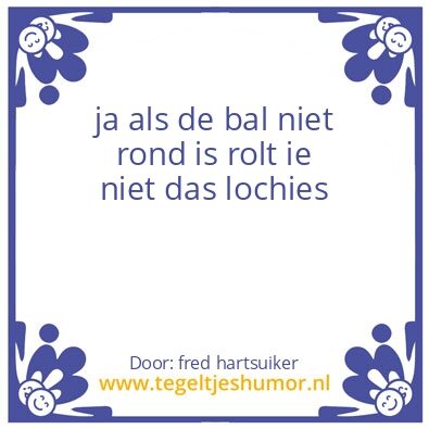 Tegeltje: ode aan johan