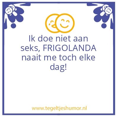 Tegeltje: Frigolanda