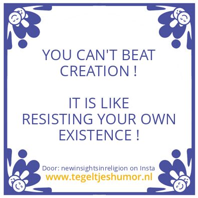 Tegeltje: I am a divine presence ..