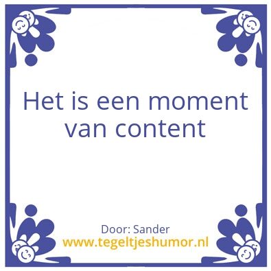 Tegeltje: Momentje
