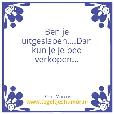 Tegeltje: Uitgeslapen