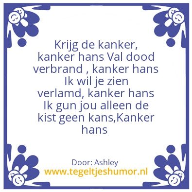 Tegeltje: Kankerhans