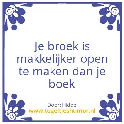 Tegeltje: Studeren eren of mastruberen