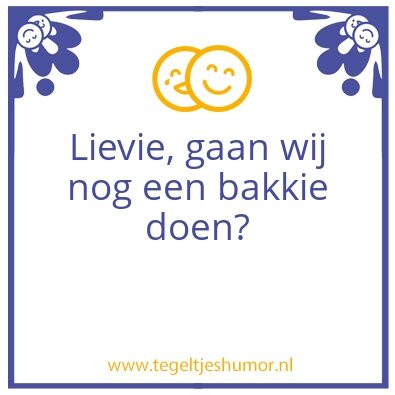 Tegeltje: Lievie